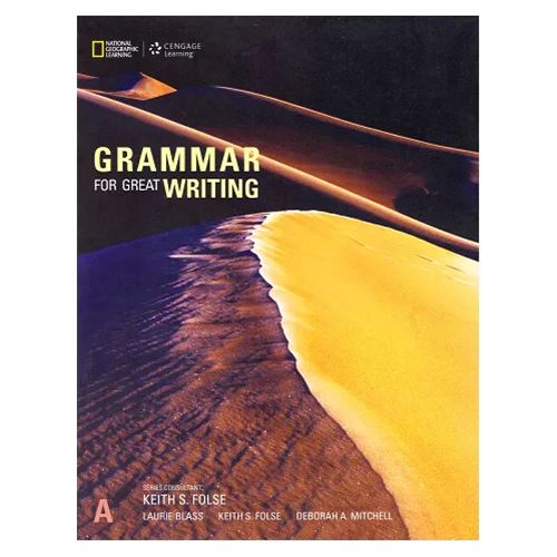 Grammar for Great Writing A Student&#039;s Book