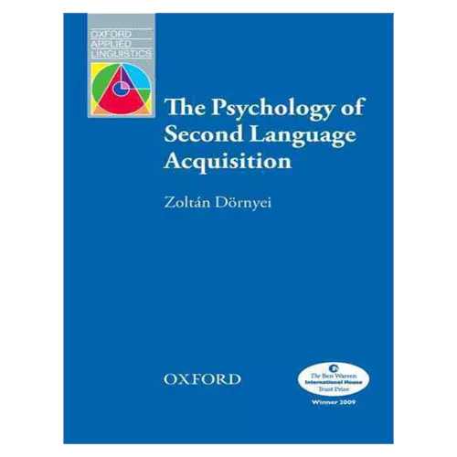 The Psychology of Second Language Acquisition
