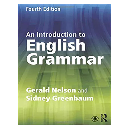 An Introduction to English Grammar (4th Edition)