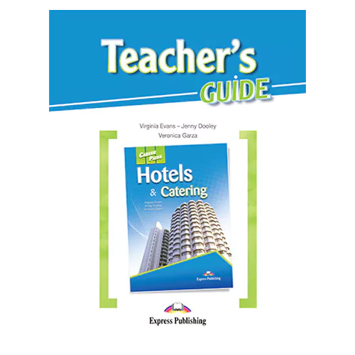 Career Paths / Hotels &amp; Catering Teacher&#039;s Guide