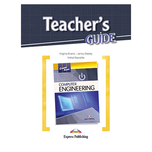 Career Paths / Computer Engineering Teacher&#039;s Guide