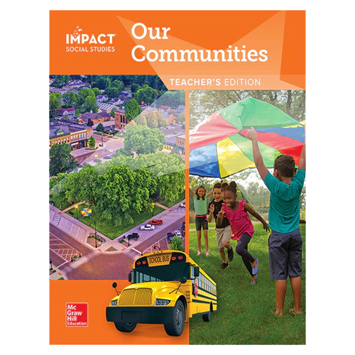 Impact Social Studies Grade 3 Our Communities Teacher&#039;s Edition