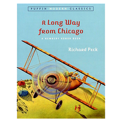 Newbery / A Long Way from Chicago: A Novel in Stories (Paperback)