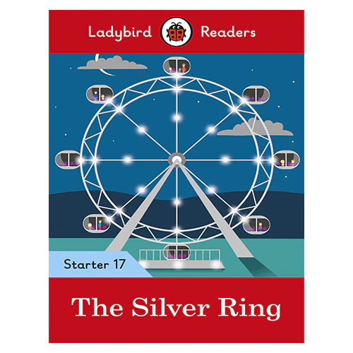 Ladybird Readers Level Starter 17 / The Silver Ring