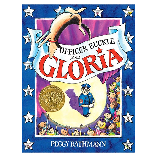 Caldecott / Officer Buckle and Gloria (Hardcover)