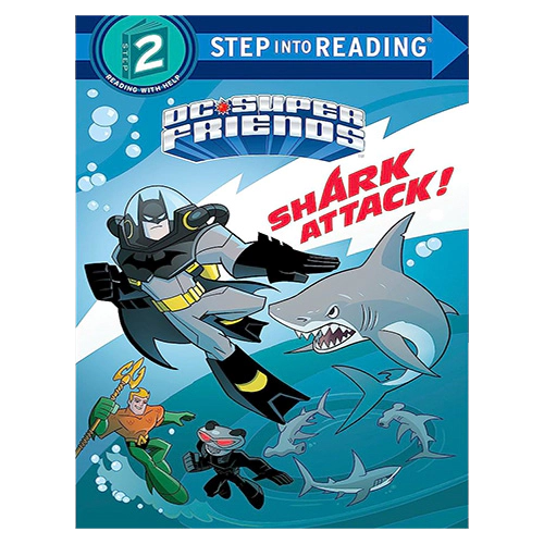 Step Into Reading Step 2 / Shark Attack! (DC Super Friends)