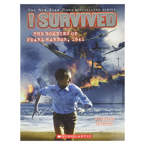I Survived #04 / I Survived the Bombing of Pearl Harbor, 1941