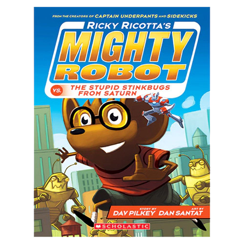 Ricky Ricotta&#039;s Mighty Robot #06 / vs. The Stupid Stinkbugs From Saturn - New