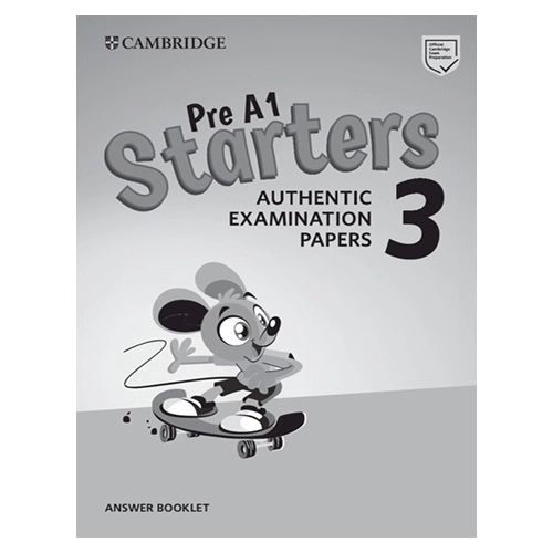 Pre A1 Starters 3 Answer Booklet : Authentic Examination Papers