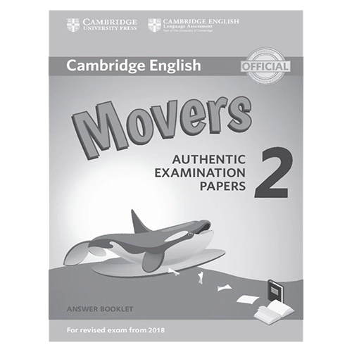 Cambridge English Movers 2 for Revised Exam from 2018 Answer Booklet : Authentic Examination Papers