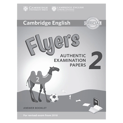 Cambridge English Flyers 2 for Revised Exam from 2018 Answer Booklet : Authentic Examination Papers