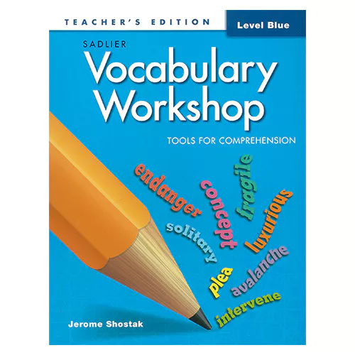 Vocabulary Workshop Level Blue : Tools for Comprehension Teacher&#039;s Edition (Grade 5)