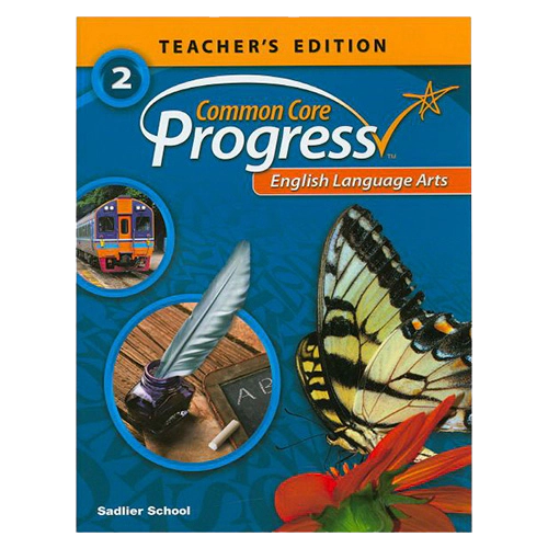 Common Core Progress English Language Arts Grade 2 Teacher&#039;s Edition