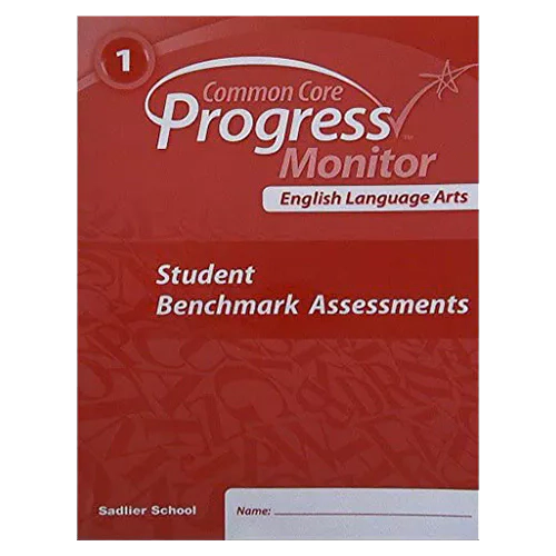 Common Core Progress English Language Arts Monitor Assessments Grade 1 Student&#039;s Book