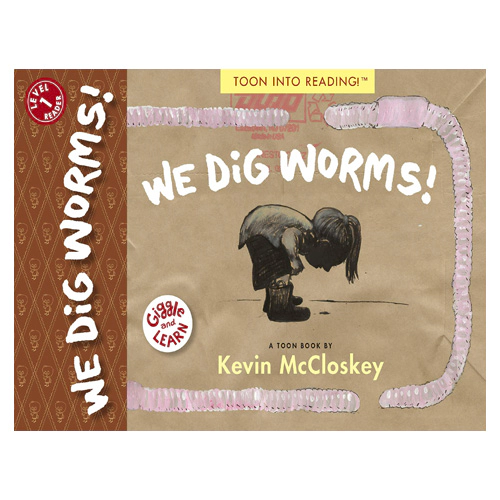 TOON Into Reading Level 1 / We Dig Worms!