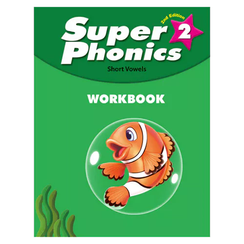 Super Phonics 2 Short Vowels Workbook (2nd Edition) [QR]