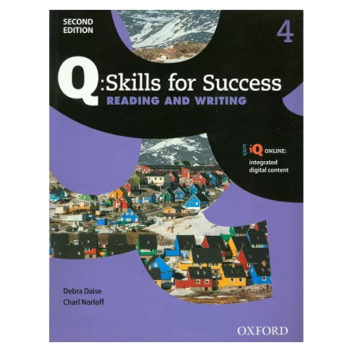 Q Skills for Success Reading &amp; Writing 4 Student&#039;s Book with Online Practice (2nd Edition)