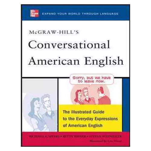 McGraw-Hill&#039;s Conversational American English : The Illustrated Guide to Everyday Expressions of American English