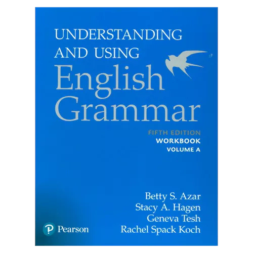 Understanding &amp; Using English Grammar A Workbook (5th Edition)