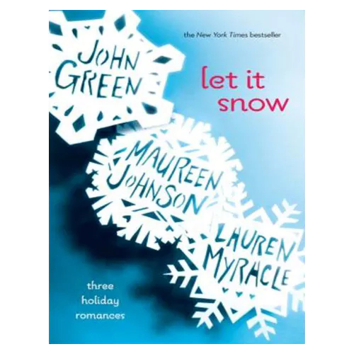 Let It Snow Three Holiday Stories (Paperback)