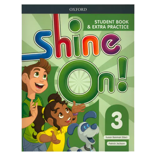 Shine On! 3 Student&#039;s Book with Extra Practice