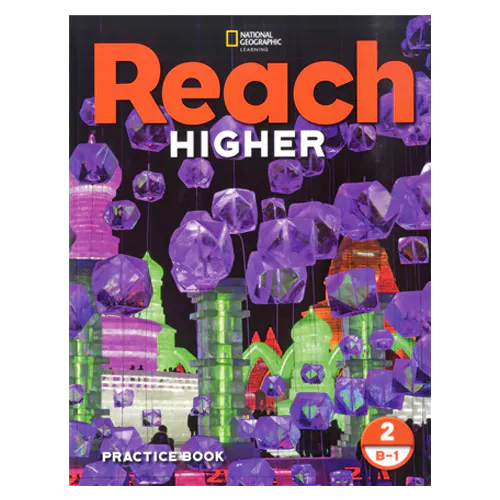 Reach Higher Grade.2 Level B-1 Practice Book