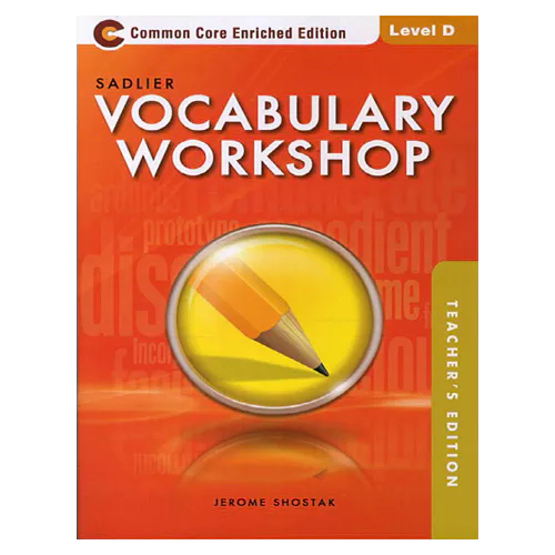 Vocabulary Workshop D Teachers Edition (Enriched Edition)