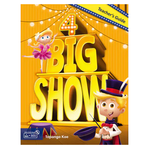 Big Show 4 Teacher&#039;s Guide with MP3 + Teacher&#039;s Materials DVD-Rom(1)