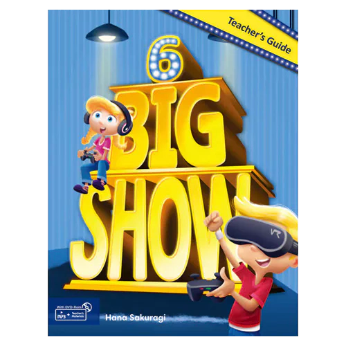 Big Show 6 Teacher&#039;s Guide with MP3 + Teacher&#039;s Materials DVD-Rom(1)
