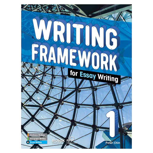 Writing Framework for Essay Writing 1 Student&#039;s Book with Workbook