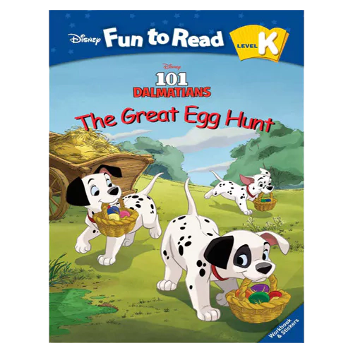 Disney Fun to Read, Learn to Read! K-17 / The Great Egg Hunt (101 Dalmatians) Student&#039;s Book