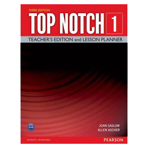 Top Notch 1 Teacher&#039;s Edition and Lesson Planner (3rd Edition)