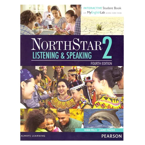 NorthStar Listening &amp; Speaking 2 Student&#039;s Book with MyEnglishLab Access (4th Edition)
