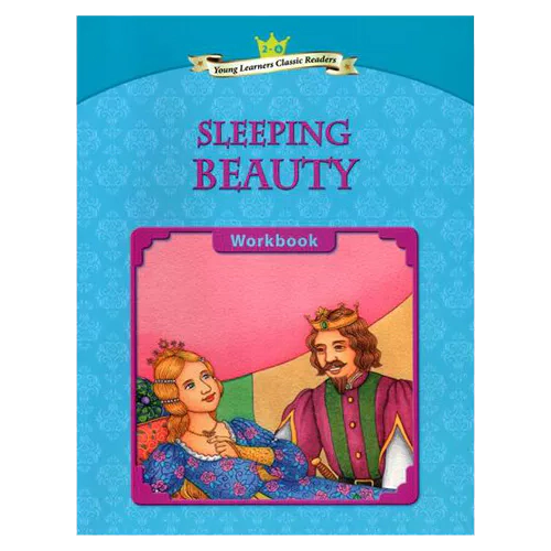 Young Learners Classic Readers 2-04 Sleeping Beauty Workbook