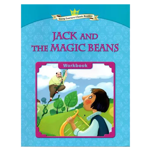 Young Learners Classic Readers 2-05 Jack and Magic Beans Workbook