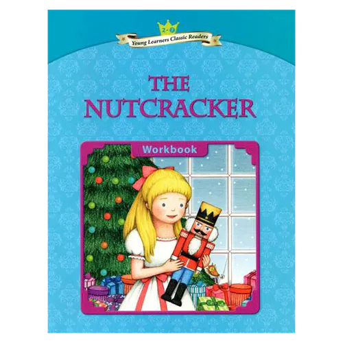 Young Learners Classic Readers 2-07 The Nutcracker Workbook