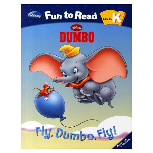 Disney Fun to Read, Learn to Read! K-01 / Fly, Dumbo, Fly (Dumbo) Student&#039;s Book