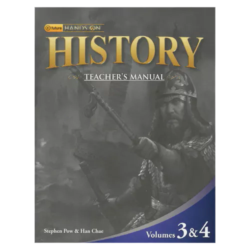 Hands On History 3 &amp; 4  Teacher&#039;s Manual