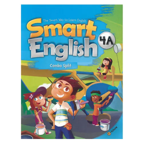 Smart English 4A - The Smart Way to Learn English Student&#039;s Book with Workbook