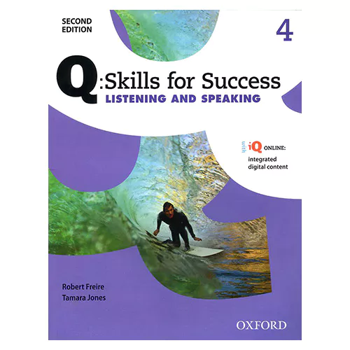 Q Skills for Success Listening &amp; Speaking 4 Student&#039;s Book with Online Practice (2nd Edition)