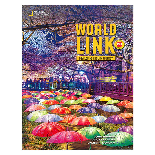 World Link 2B Combo Split with Online Practice and Student&#039;s eBook (Korea Only)(4th Edition)