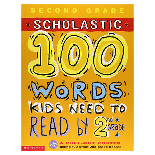 100 Words Kids Need to Read by Grade 2