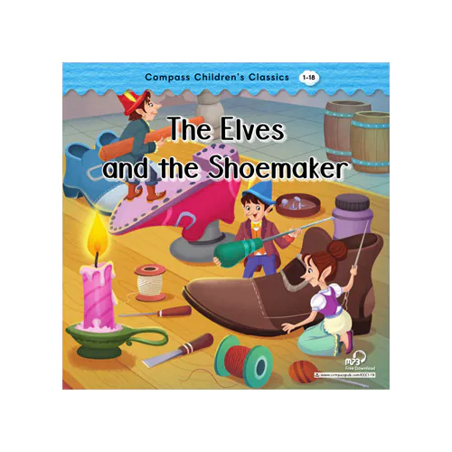 Compass Children&#039;s Classics 1-18 / The Elves and the Shoemaker
