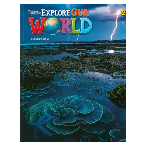 National Geographic Explore Our World 2 Student&#039;s Book with Online Practice (2nd Edition)