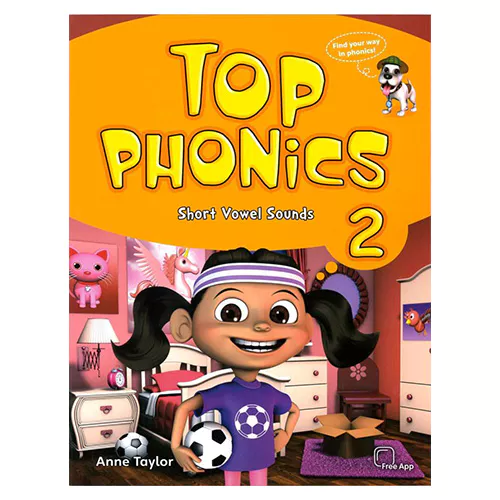 Top Phonics 2 Short Vowel Sounds Student&#039;s Book with APP