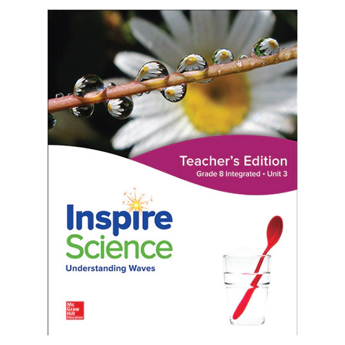 Inspire Science Grade 8 Unit 3 Understanding Waves Teacher&#039;s Guide
