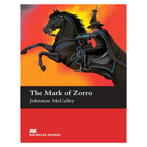 Macmillan Readers Elementary / The Mark of Zorro