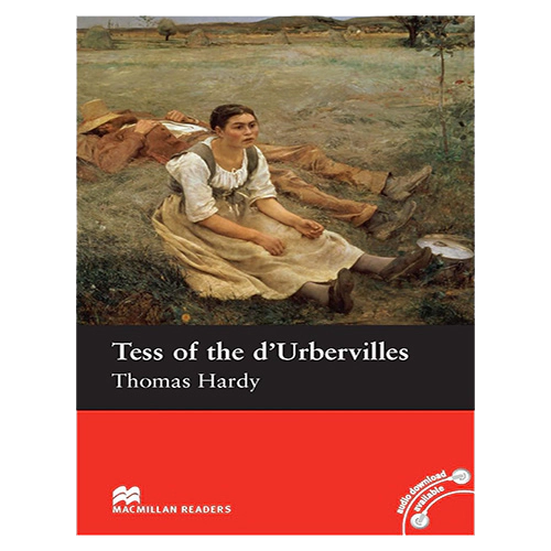 Macmillan Readers Intermediate / Tess of the d&#039;Urbervilles