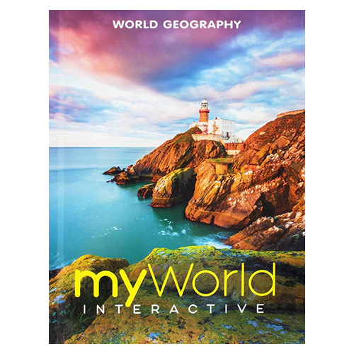 myWorld Interactive Social Studies World Geography Grade 6-8 Student Book (2019)