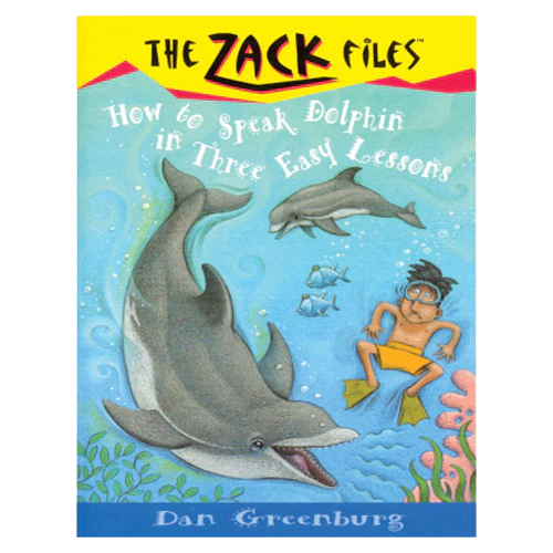 The Zack Files 11 / How to Speak Dolphin in Three Easy Lessons